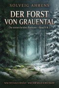 Cover-Bild zum Titel 'Der Forst von Grauental' von 'Solveig Ahrens'