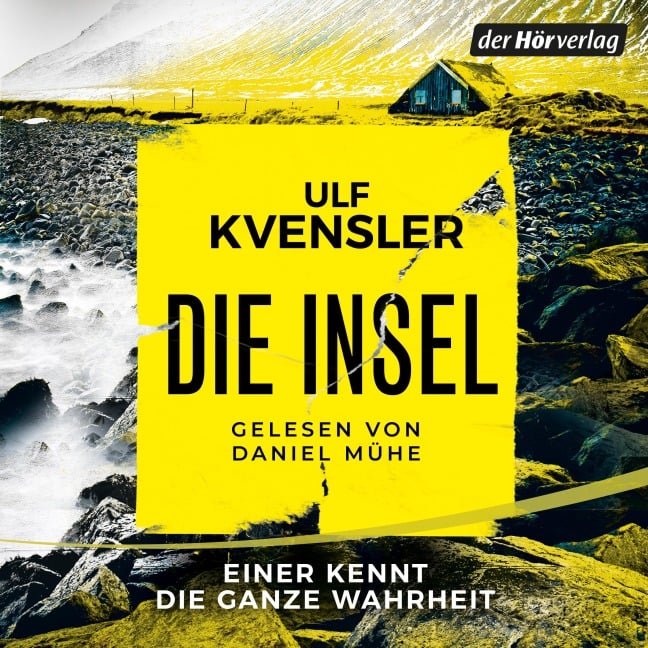 Die Insel - einer kennt die ganze Wahrheit - Ulf Kvensler