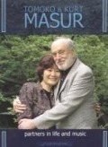 Tomoko & Kurt Masur-Partners In Life and Music - Kurt/Masur Masur