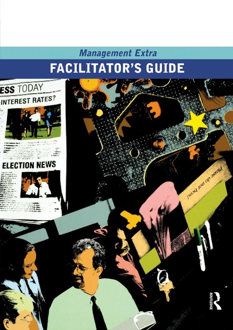 Facilitator's Guide Management Extra - Elearn