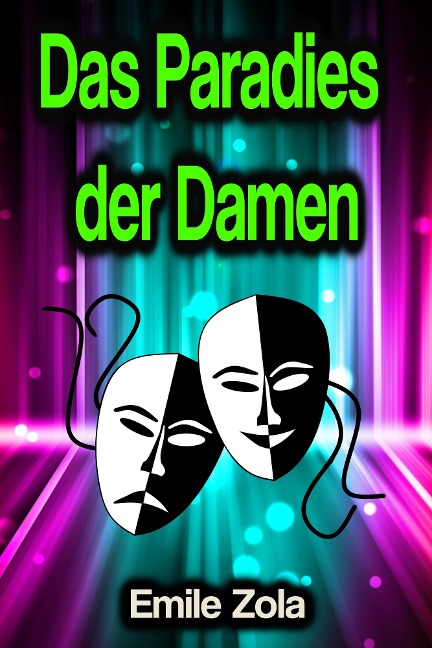 Das Paradies der Damen - Emile Zola