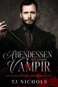 Cover-Bild zum Titel 'Abendessen mit einem Vampir: Eine weihnachtliche MM-Kurzgeschichte' von 'Tj Nichols'