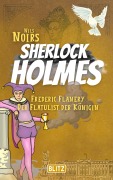 Cover-Bild zum Titel 'Frederic Flanery, der Flatulist der Königin (Nils Noirs Sherlock Holmes 17)' von 'Nils Noir'