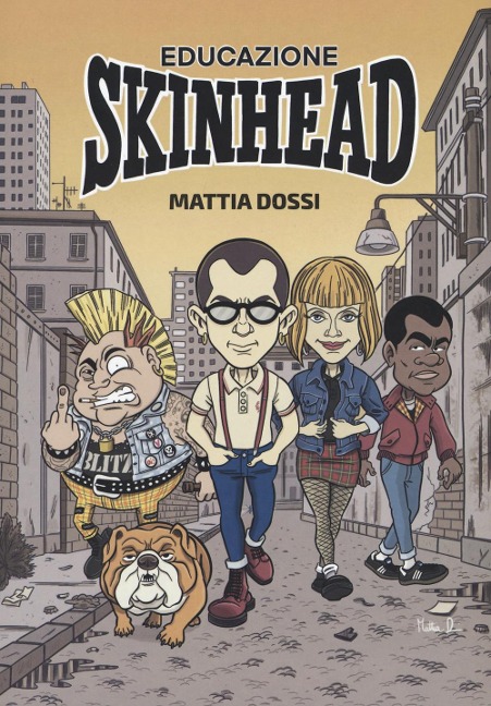 Educazione skinhead - Mattia Dossi