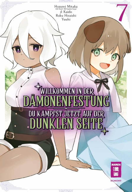 Willkommen in der Dämonenfestung - du kämpfst jetzt auf der dunklen Seite 07 - Roku Hiraishi, Hozumi Mitaka, J. Kaido, Yuuhi
