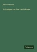 Cover-Bild zum Titel 'Volkssagen aus dem Lande Baden' von 'Bernhard Baader'