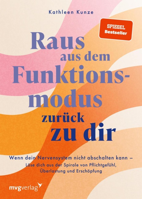 Raus aus dem Funktionsmodus - zurück zu dir - @Kathleenkunzeofficial, Kathleen Kunze