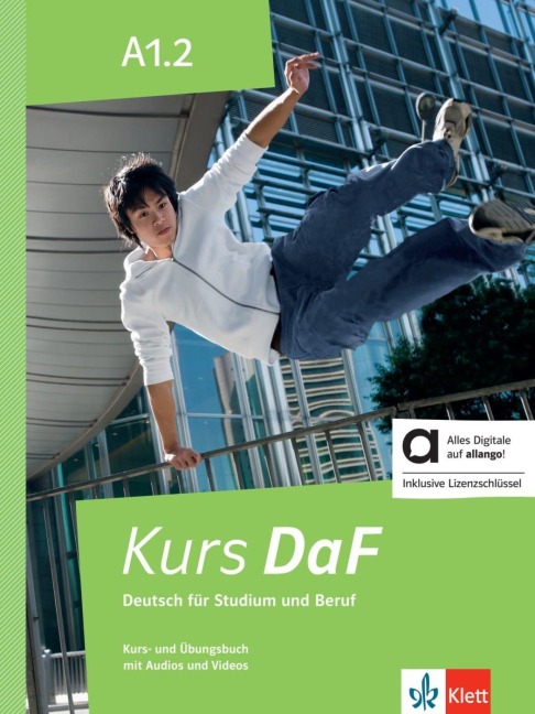Kurs DaF A1.2 - Hybride Ausgabe allango - Friederike Jin, Kathrin Schweiger, Simone Weidinger, Martina Nied Curcio, Helga Würtz