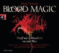 Blood Magic - Weiß wie Mondlicht, rot wie Blut - Tessa Gratton