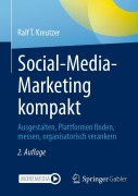 Cover-Bild zum Titel 'Social-Media-Marketing kompakt' von 'Ralf T. Kreutzer'