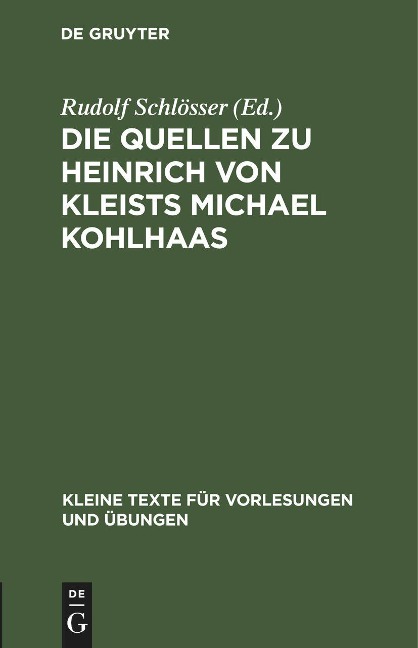 Die Quellen zu Heinrich von Kleists Michael Kohlhaas - 