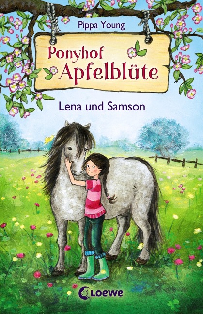 Ponyhof Apfelblüte (Band 1) - Lena und Samson - Pippa Young