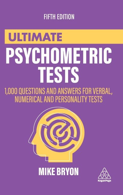Ultimate Psychometric Tests - Mike Bryon