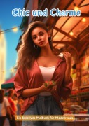 Cover-Bild zum Titel 'Chic und Charme' von 'Maxi Pinselzauber'