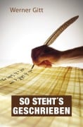 Cover-Bild zum Titel 'So steht¿s geschrieben' von 'Werner Gitt'