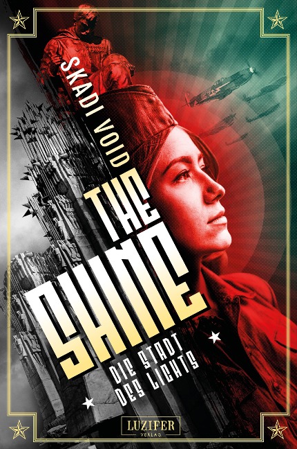DIE STADT DES LICHTS (The Shine 2) - Skadi Void