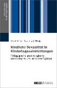 Kindliche Sexualität in Kindertageseinrichtungen - 