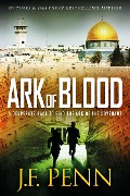 Cover-Bild zum Titel 'Ark of Blood (ARKANE Thrillers, #3)' von 'J. F. Penn'