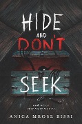 Cover-Bild zum Titel 'Hide and Don't Seek' von 'Anica Mrose Rissi'