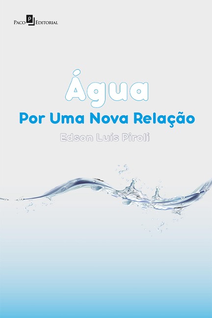 Água - Edson Luís Piroli
