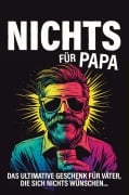 Cover-Bild zum Titel 'Nichts für Papa' von 'Sebastian Geisner'