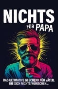 Cover-Bild zum Titel 'Nichts für Papa' von 'Sebastian Geisner'