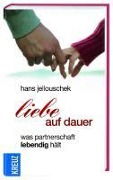 Cover-Bild zum Titel 'Liebe auf Dauer' von 'Hans Jellouschek'