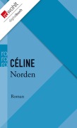 Cover-Bild zum Titel 'Norden' von 'Louis-Ferdinand Céline'