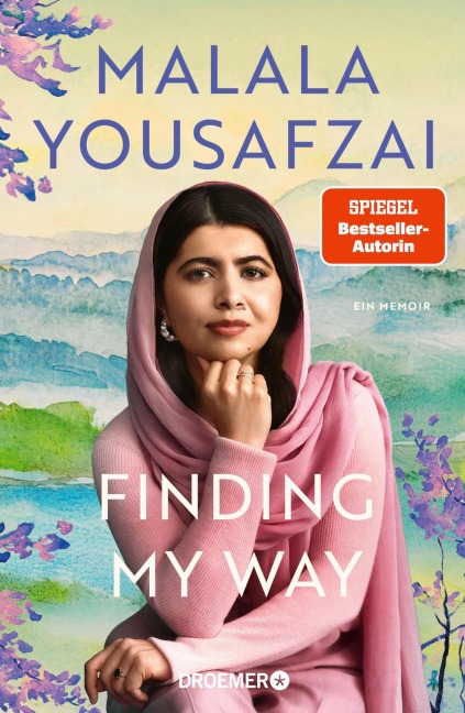 Finding My Way. Ein Memoir - Malala Yousafzai