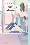 Cover-Bild zum Titel 'Please let me live alone' von 'Ayumi Kano'