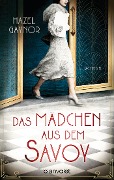 Cover-Bild zum Titel 'Das Mädchen aus dem Savoy' von 'Hazel Gaynor'
