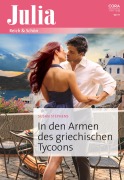 Cover-Bild zum Titel 'In den Armen des griechischen Tycoons' von 'Susan Stephens'