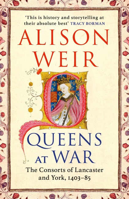Queens at War - Alison Weir