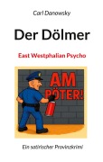 Cover-Bild zum Titel 'Der Dölmer' von 'Carl Danowsky'