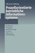 Cover-Bild zum Titel 'Prozeßorientierte betriebliche Informationssysteme' von 'Michael Amberg'