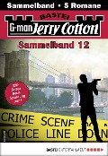 Cover-Bild zum Titel 'Jerry Cotton Sammelband 12' von 'Jerry Cotton'