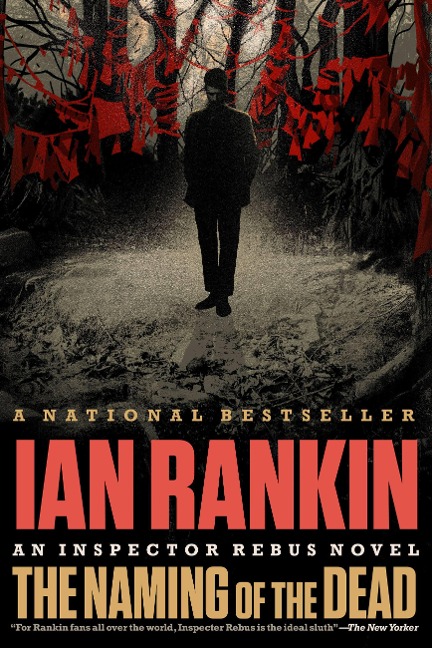 The Naming of the Dead - Ian Rankin