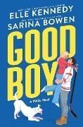 Cover-Bild zum Titel 'Good Boy' von 'Elle Kennedy, Sarina Bowen'