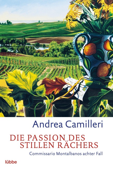 Die Passion des stillen Rächers - Andrea Camilleri