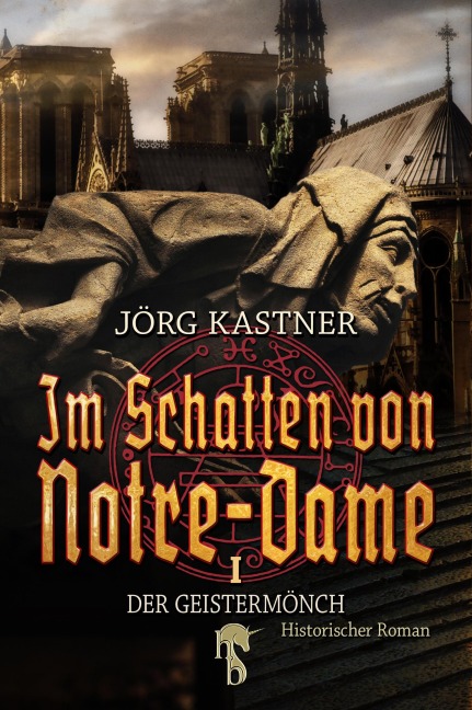 Im Schatten von Notre-Dame - Jörg Kastner