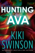 Cover-Bild zum Titel 'Hunting Ava' von 'Kiki Swinson'
