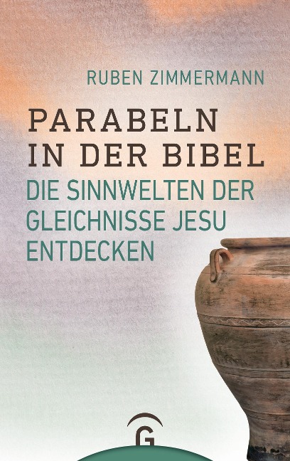 Parabeln in der Bibel - Ruben Zimmermann