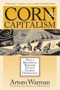 Cover-Bild zum Titel 'Corn and Capitalism' von 'Arturo Warman'