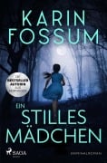 Cover-Bild zum Titel 'Ein stilles Mädchen' von 'Karin Fossum'