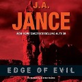 Edge of Evil Lib/E - J A Jance
