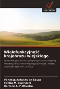 Cover-Bild zum Titel 'Wielofunkcyjno¿¿ krajobrazu wiejskiego' von 'Vanessa Antunes de Souza, Cenira M. Lupinacci, Darlene A. F. Oliveira'