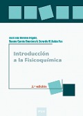 Introducción a la Fisicoquímica, 2a ed. - Gerardo M. Antón Fos, Ramón García Doménech, José Luis Moreno Frigols