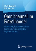 Omnichannel im Einzelhandel - Mark Harwardt, Ralf Haberich