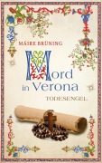 Cover-Bild zum Titel 'Mord in Verona - Todesengel' von 'Máire Brüning'