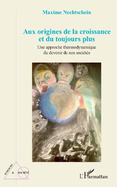 Aux origines de la croissance et du toujours plus - Nechtschein
